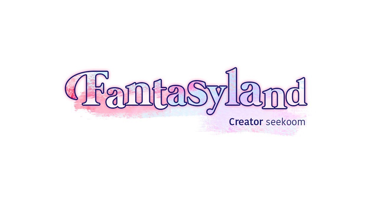 Fantasyland Chapter 10 image 0