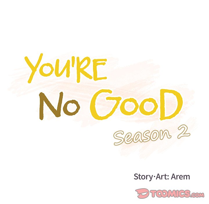 You’re No Good Chapter 103 - The End image 38