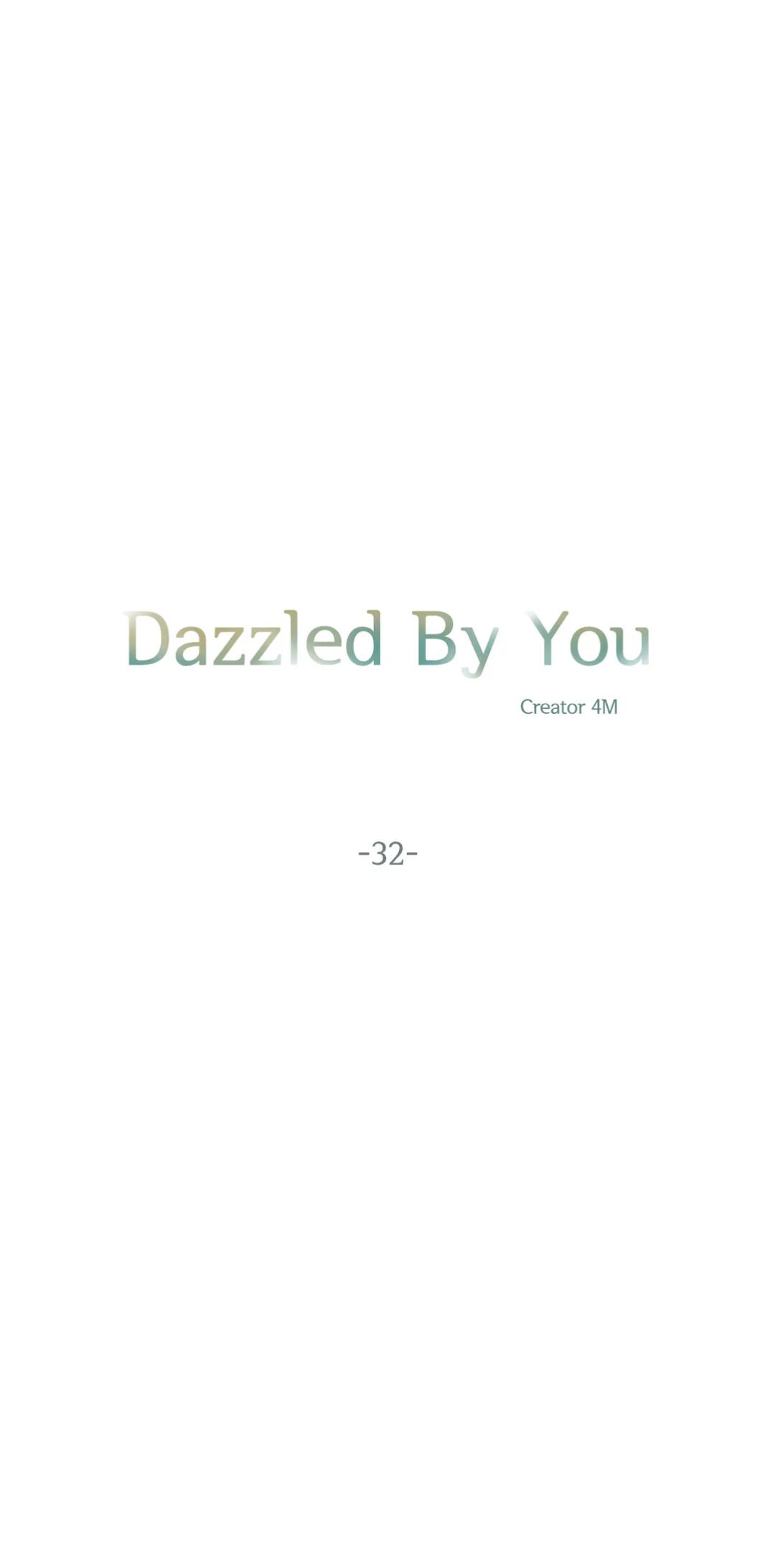 Dazzled By You Chapter 32 image 3