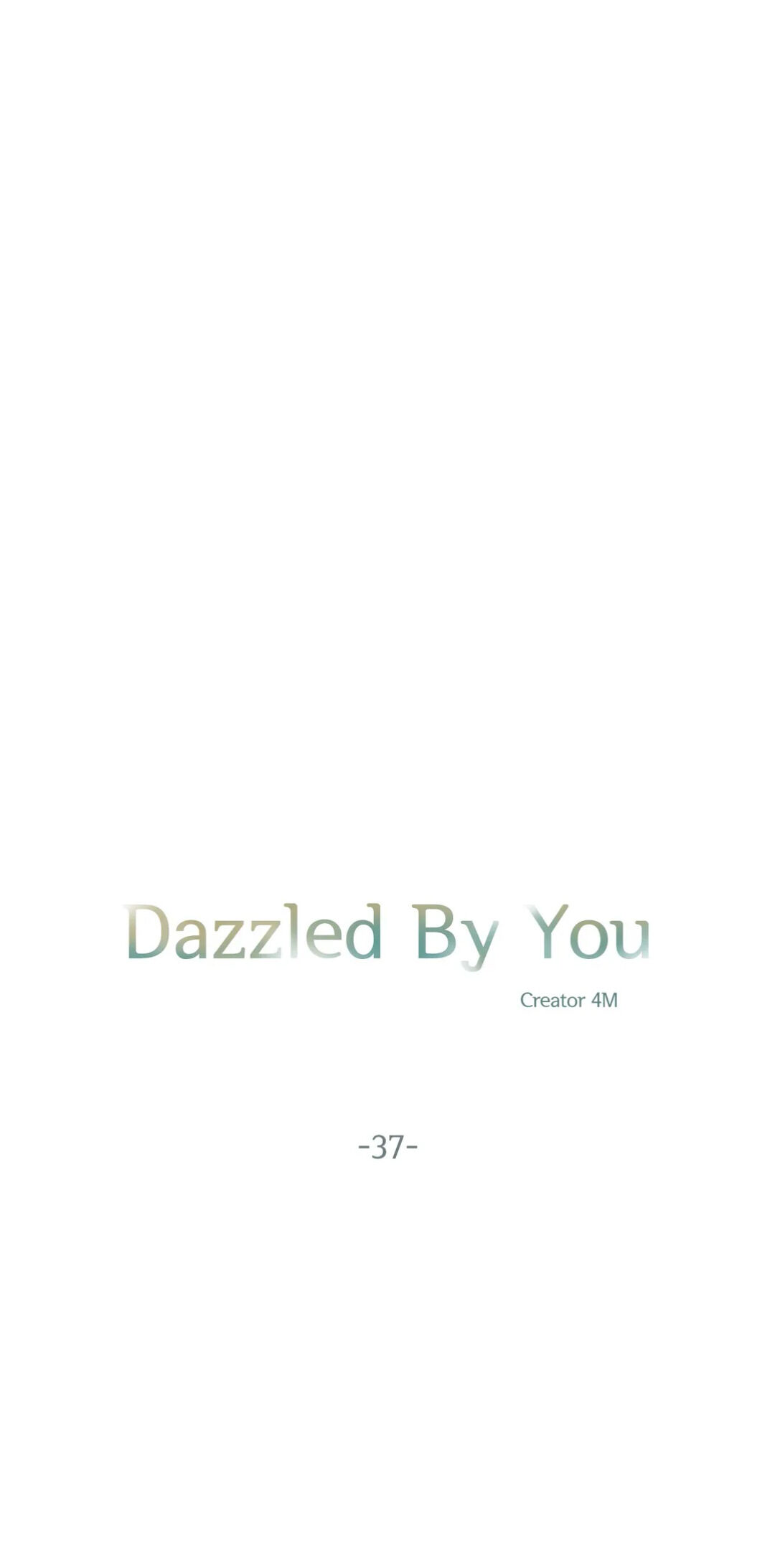 Dazzled By You Chapter 37 image 3