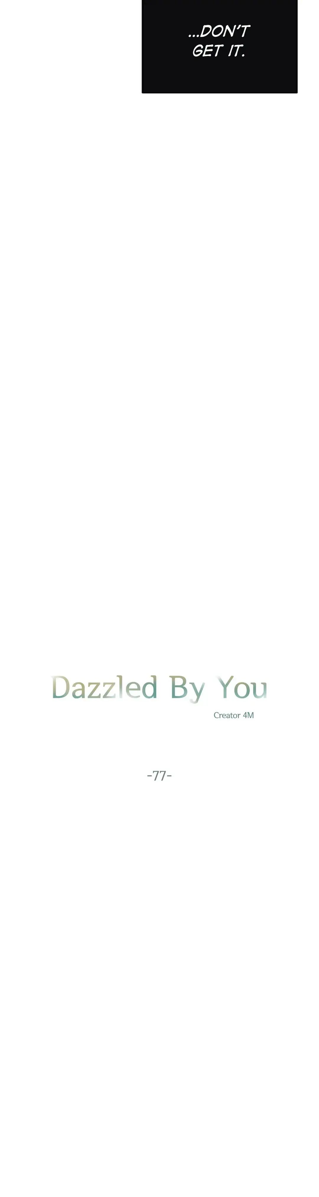 Dazzled By You Chapter 77 image 4