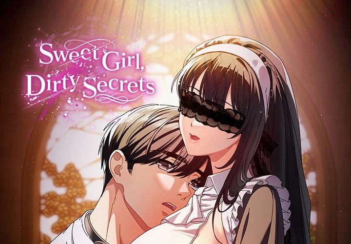 Sweet Girl, Dirty Secrets Chapter 1 image 0