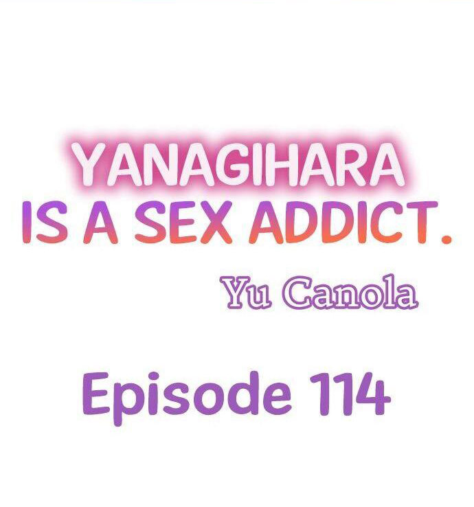 Yanagihara Is a Sex Addict Chapter 114 image 0