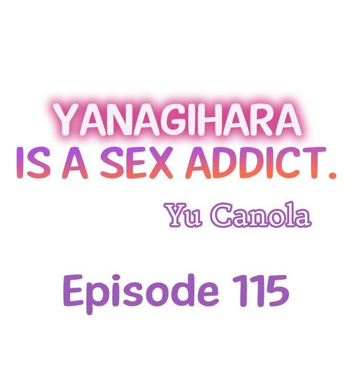 Yanagihara Is a Sex Addict Chapter 115 image 0
