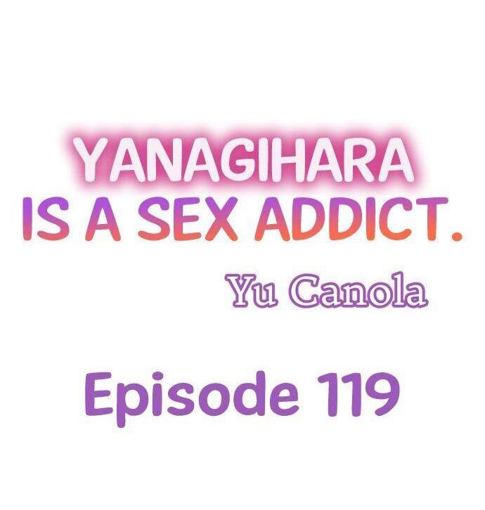 Yanagihara Is a Sex Addict Chapter 119 image 0