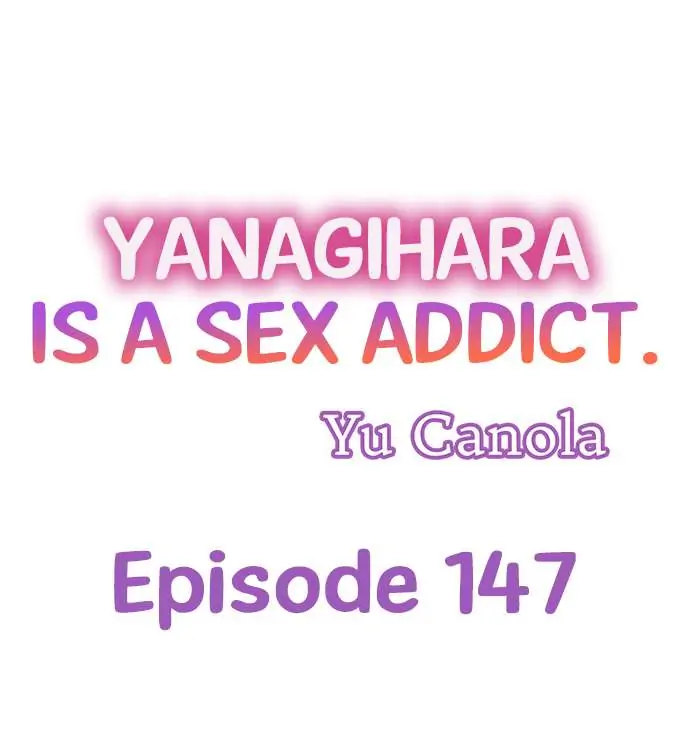 Yanagihara Is a Sex Addict Chapter 147 image 0