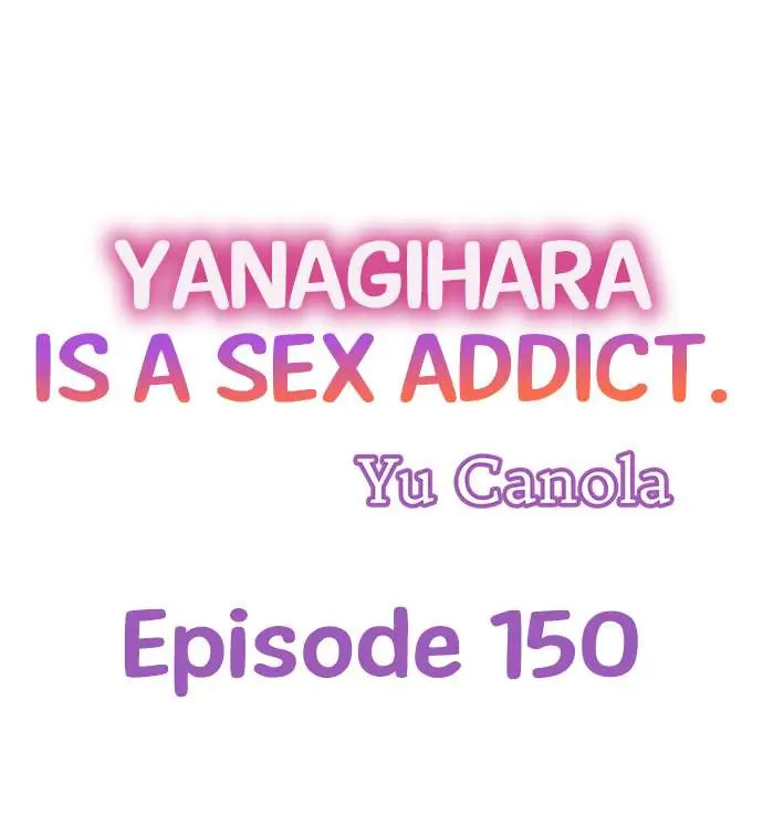 Yanagihara Is a Sex Addict Chapter 150 image 0