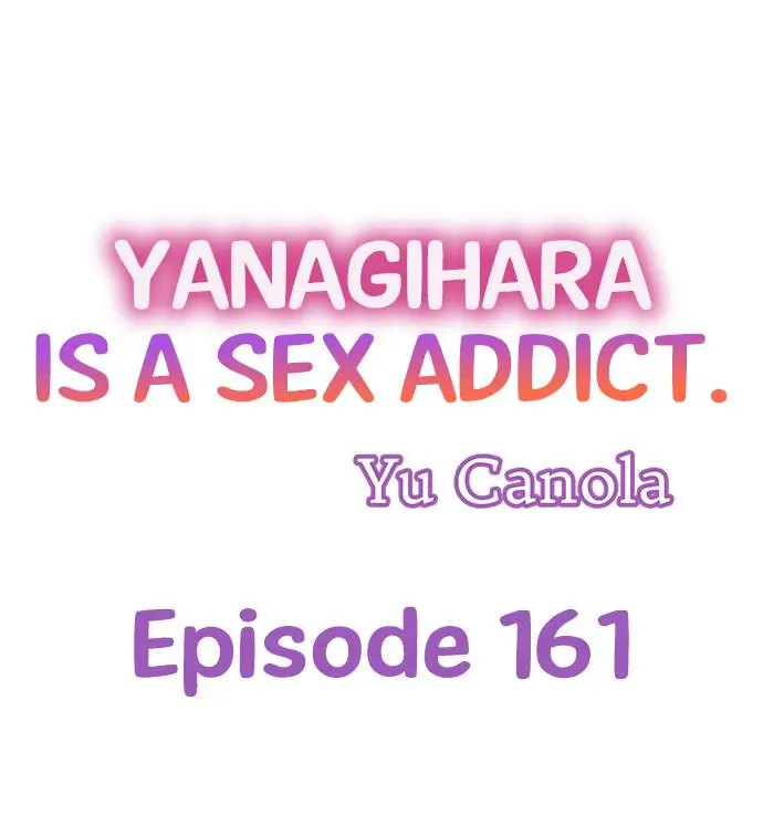 Yanagihara Is a Sex Addict Chapter 161 image 0