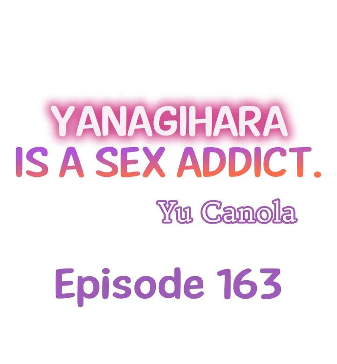 Yanagihara Is a Sex Addict Chapter 163 image 0