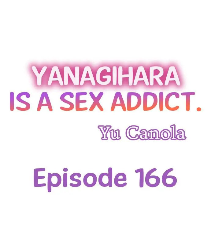 Yanagihara Is a Sex Addict Chapter 166 image 0