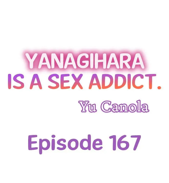 Yanagihara Is a Sex Addict Chapter 167 image 0