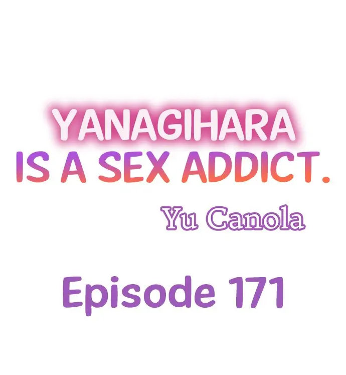 Yanagihara Is a Sex Addict Chapter 171 image 0