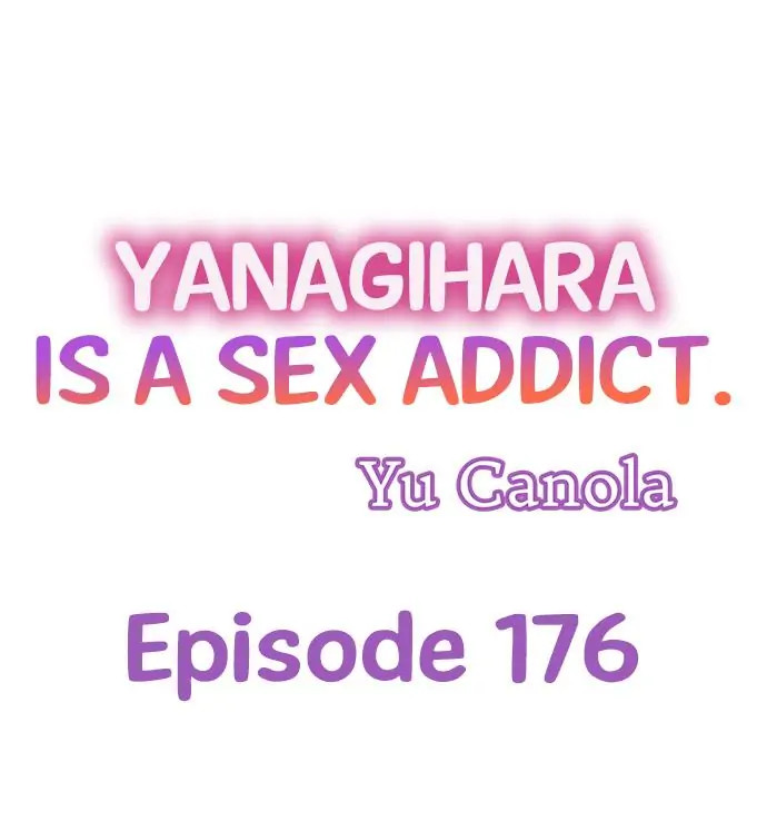 Yanagihara Is a Sex Addict Chapter 176 image 0