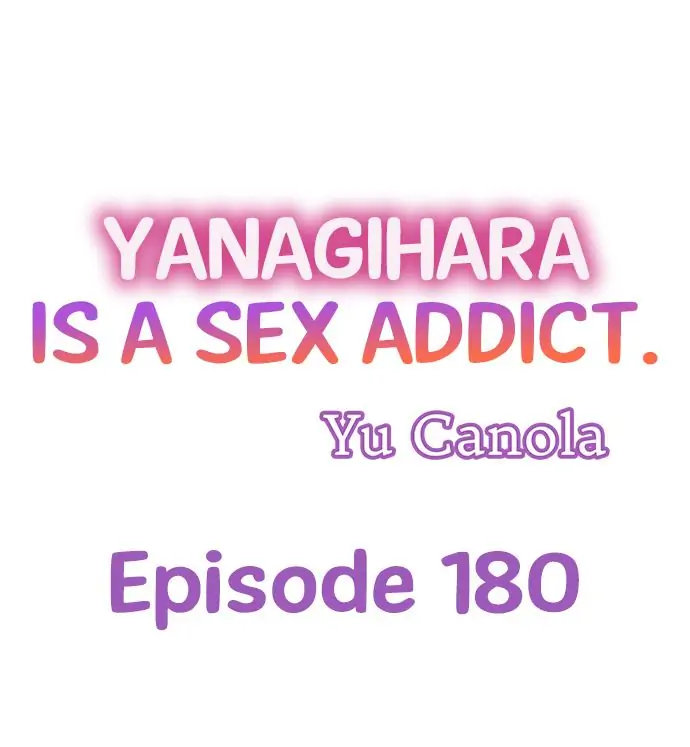 Yanagihara Is a Sex Addict Chapter 180 image 0