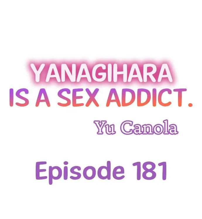 Yanagihara Is a Sex Addict Chapter 181 image 0