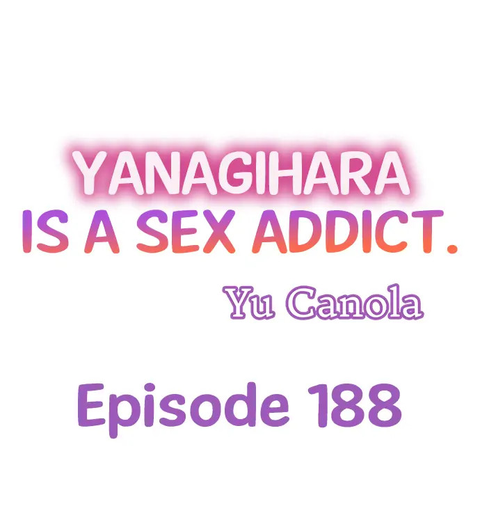 Yanagihara Is a Sex Addict Chapter 188 image 0