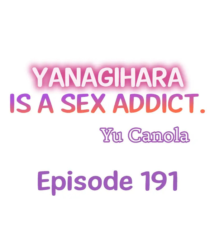 Yanagihara Is a Sex Addict Chapter 191 image 0