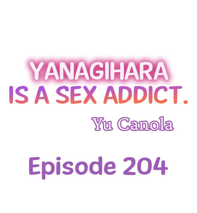 Yanagihara Is a Sex Addict Chapter 204 image 0