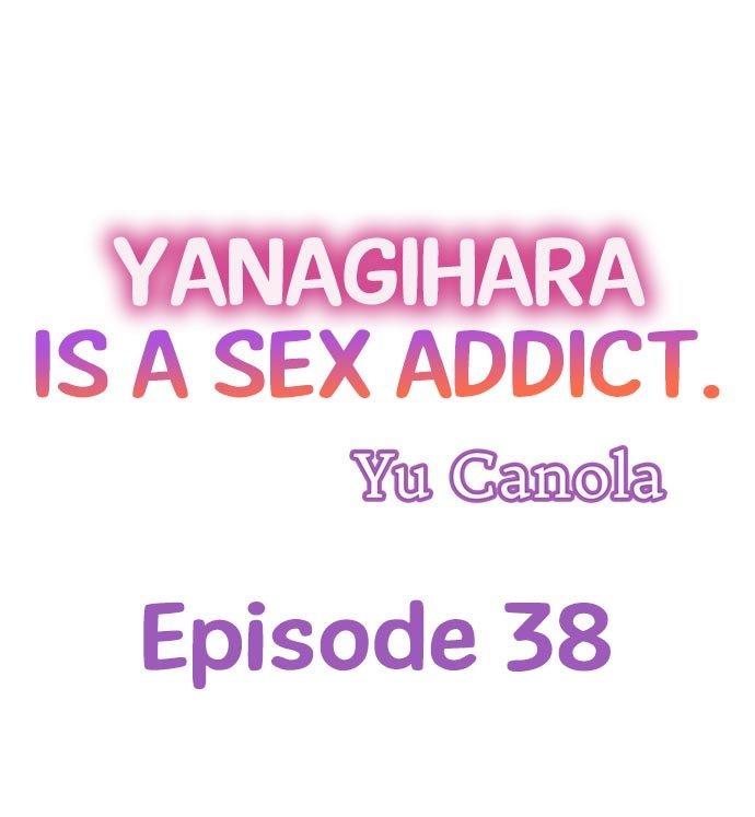 Yanagihara Is a Sex Addict Chapter 38 image 0