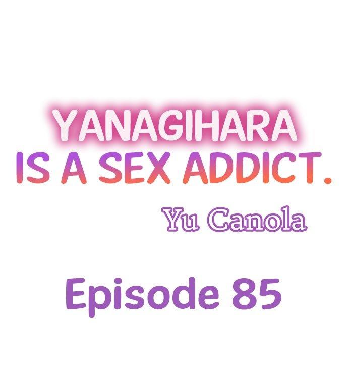 Yanagihara Is a Sex Addict Chapter 85 image 0