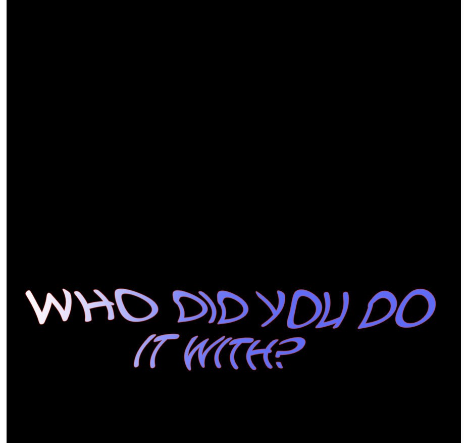 Who Did You Do It With Chapter 2 image 0