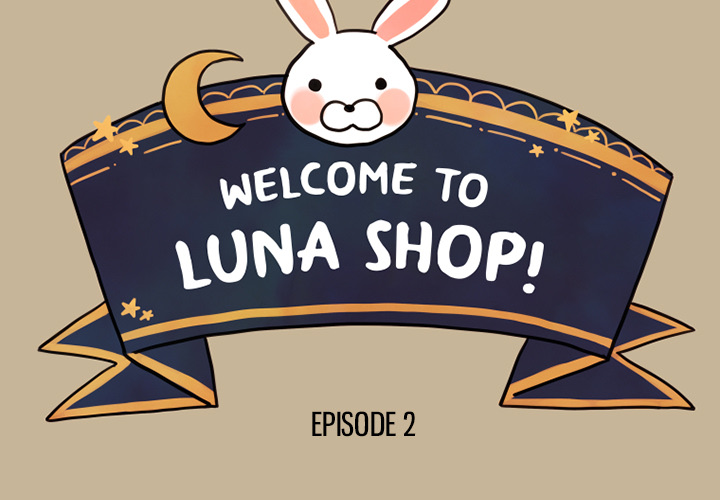 Welcome to Luna Shop! Chapter 2 image 2