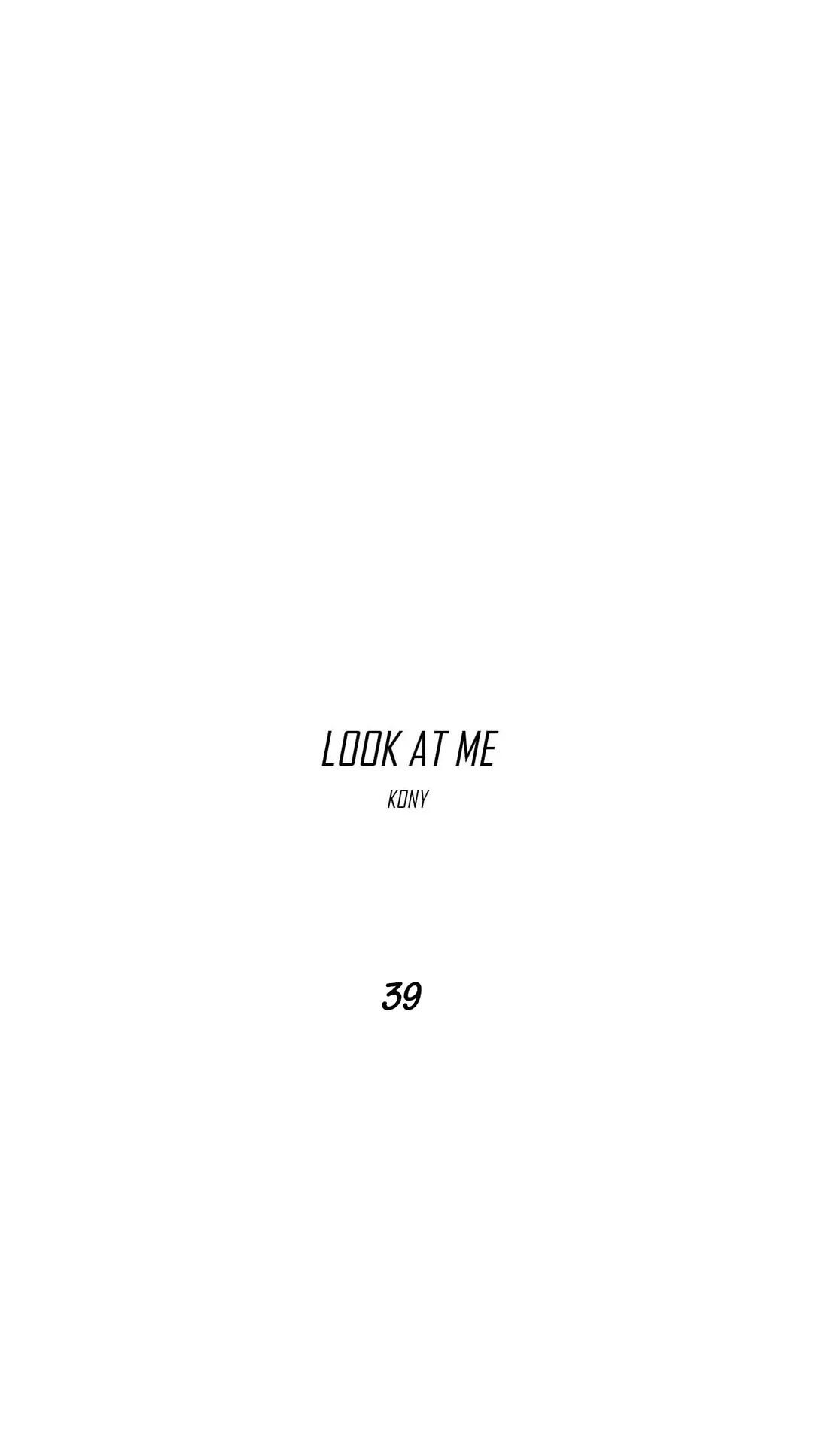 Look at Me Chapter 39 image 1