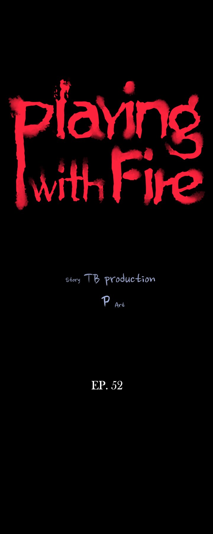 Playing With Fire Chapter 52 image 2