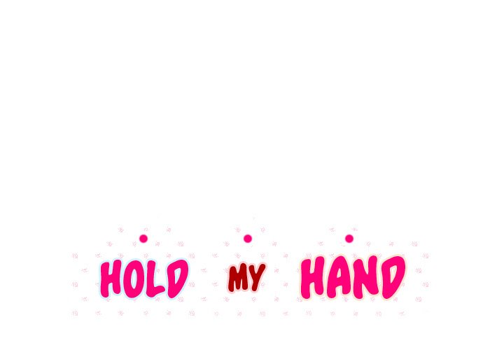 Hold My Hand Chapter 7 image 0