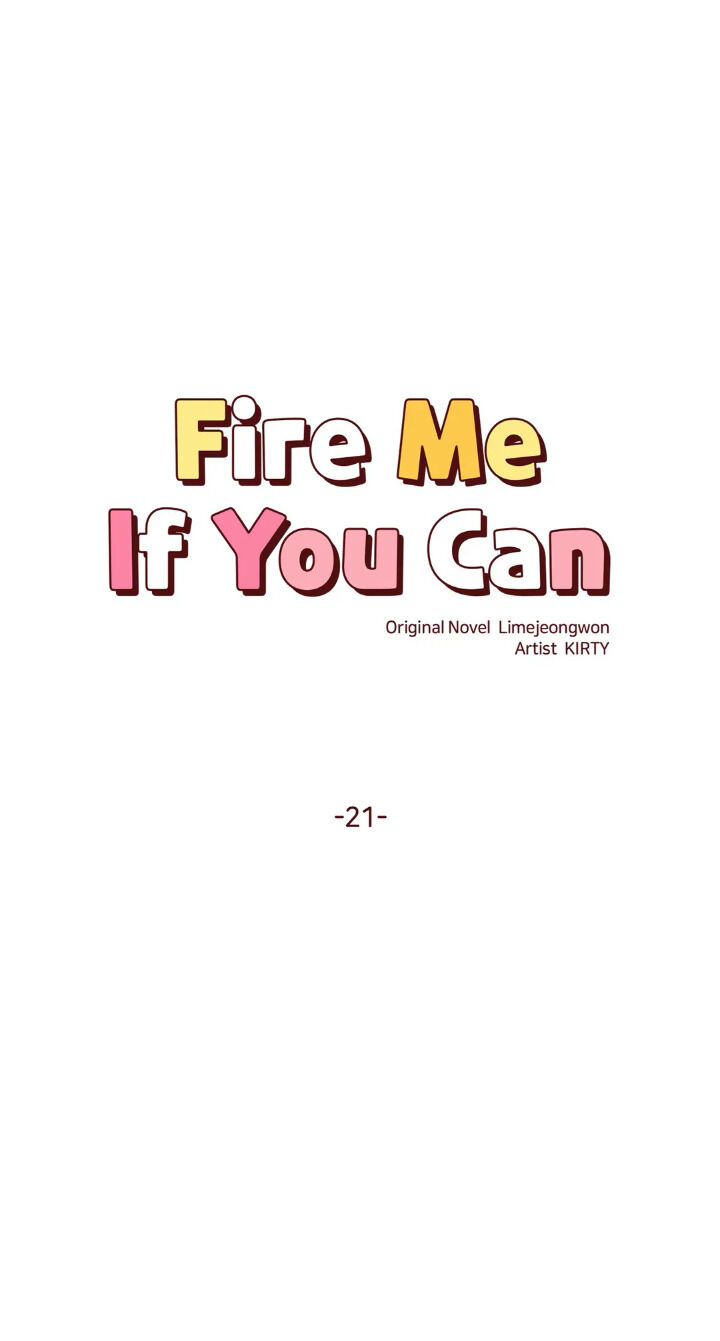 Fire Me If You Can Chapter 21 image 8