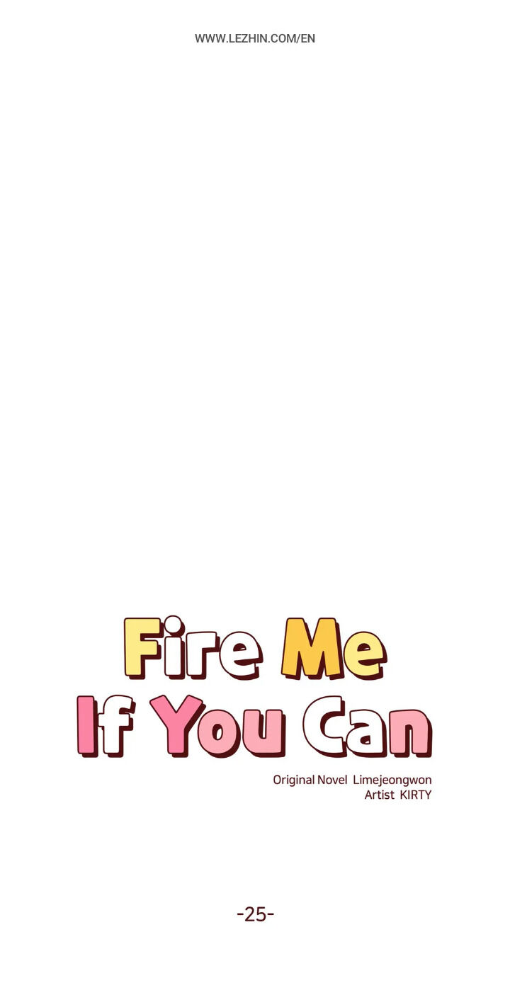 Fire Me If You Can Chapter 25 image 0