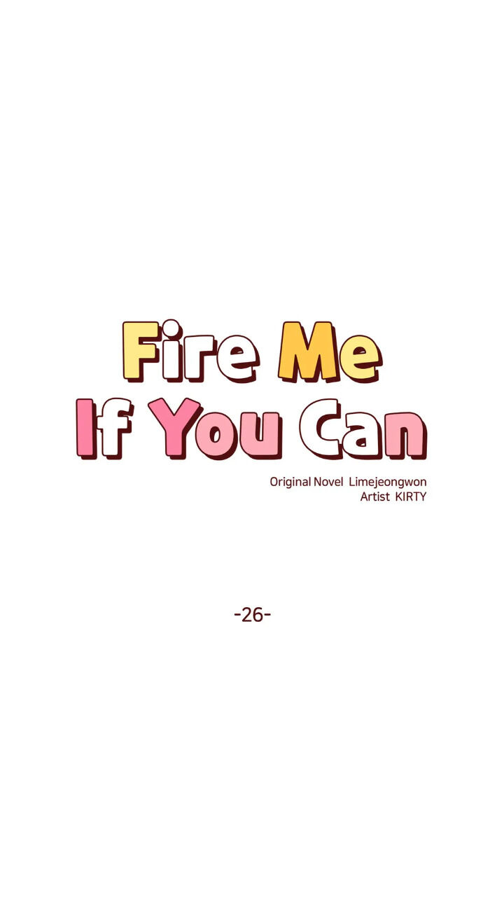 Fire Me If You Can Chapter 26 image 7