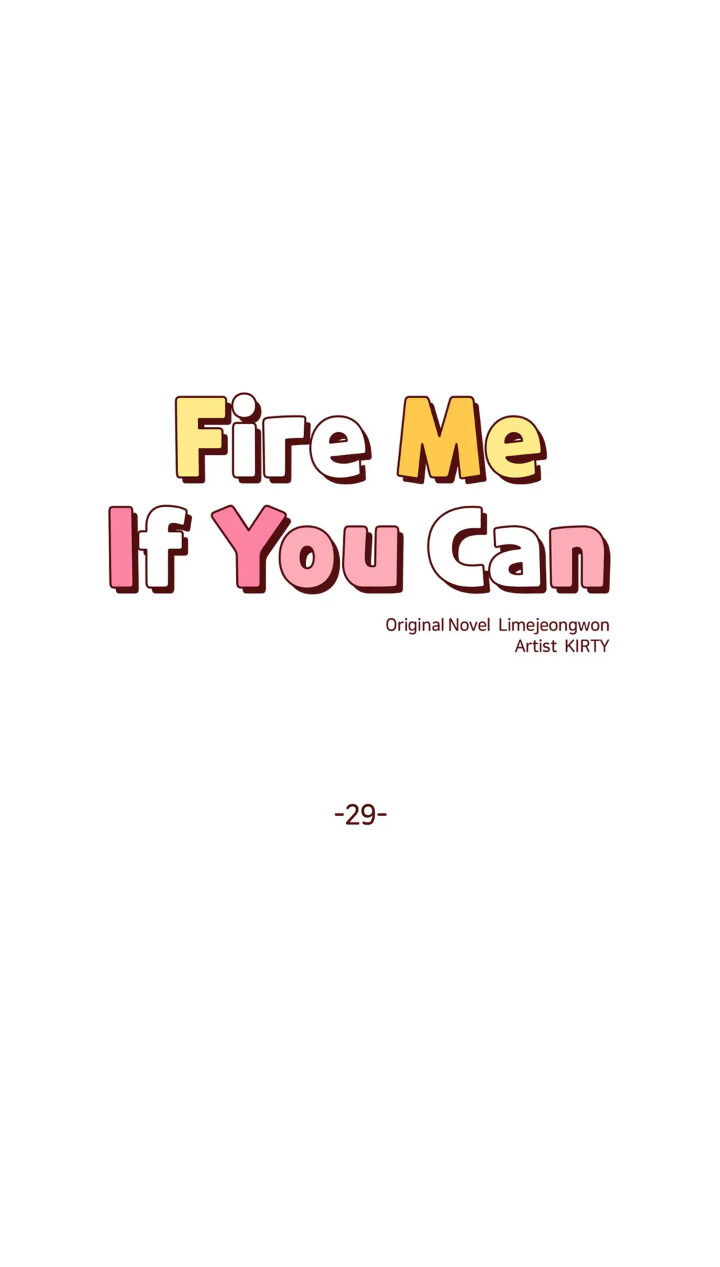 Fire Me If You Can Chapter 29 image 4
