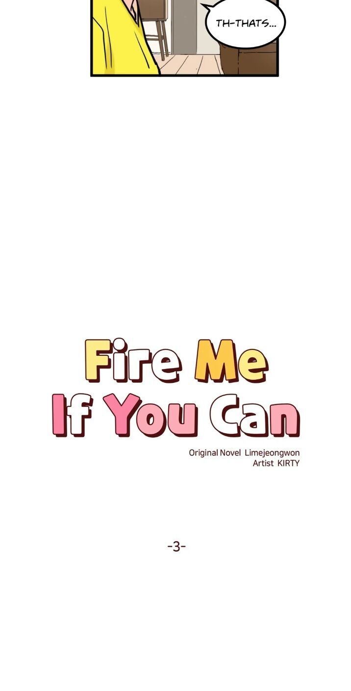 Fire Me If You Can Chapter 3 image 2