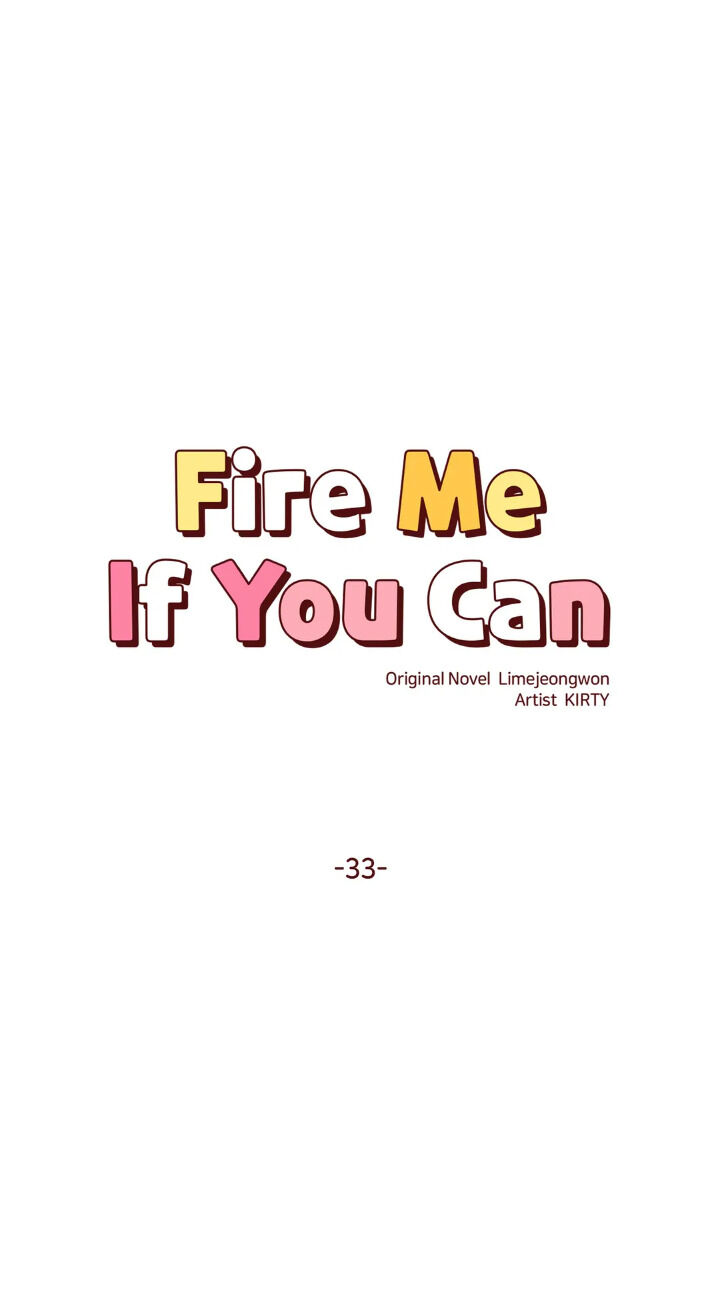 Fire Me If You Can Chapter 33 image 5