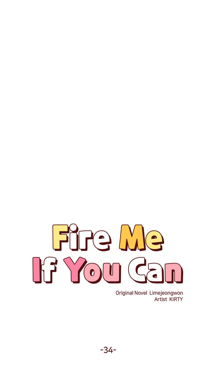 Fire Me If You Can Chapter 34 image 0