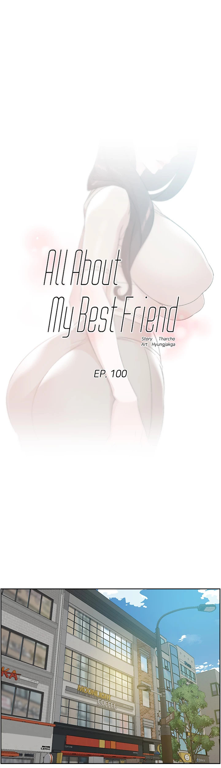 All About My Best Friend Chapter 100 image 0