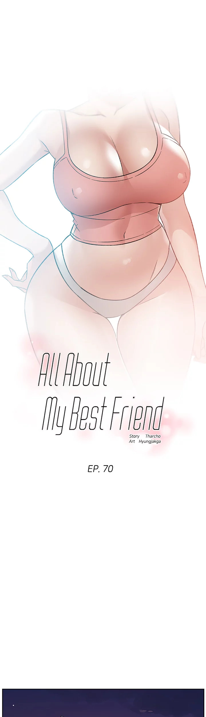 All About My Best Friend Chapter 70 image 0
