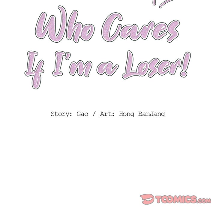 Who Cares If I’m a Loser! Chapter 10 image 21