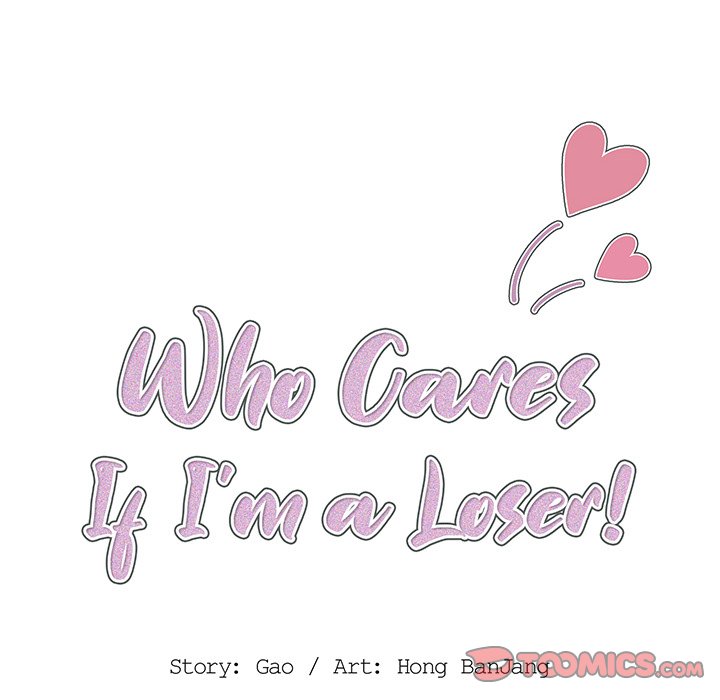 Who Cares If I’m a Loser! Chapter 11 image 20