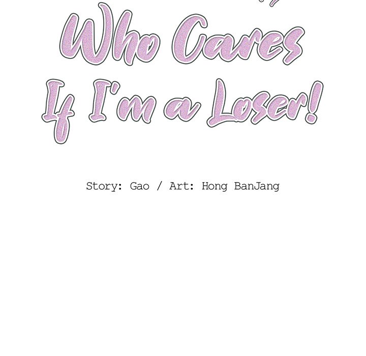 Who Cares If I’m a Loser! Chapter 18 image 32