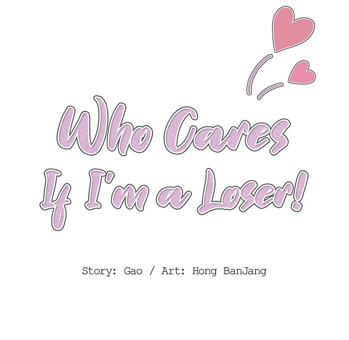 Who Cares If I’m a Loser! Chapter 19 image 19