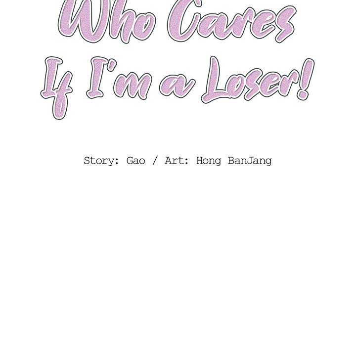 Who Cares If I’m a Loser! Chapter 4 image 15