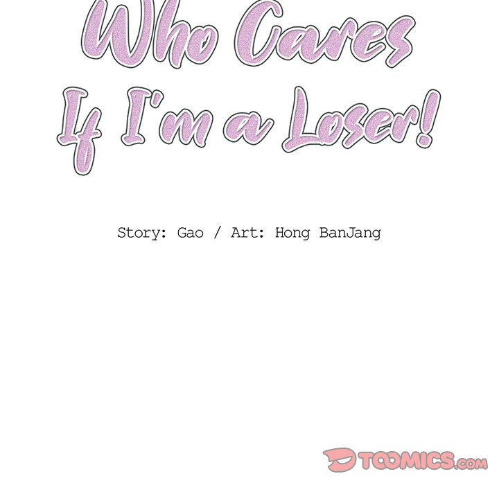 Who Cares If I’m a Loser! Chapter 7 image 17