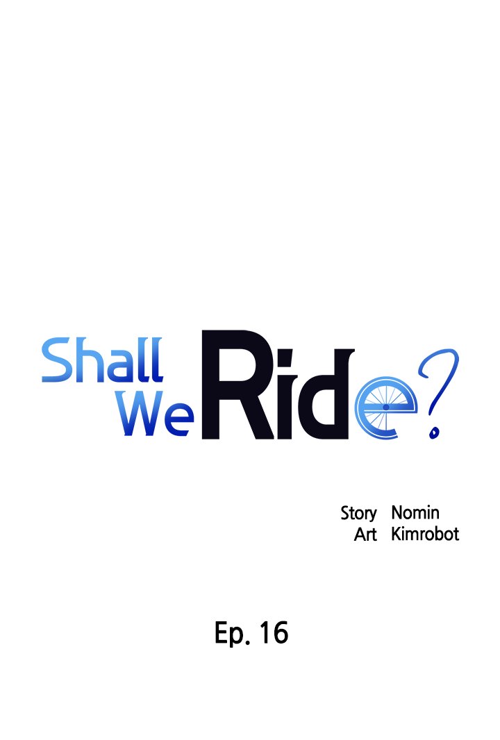 Shall We Ride? Chapter 16 image 0