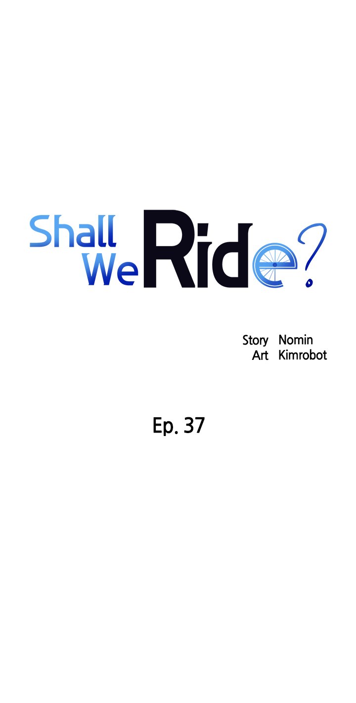 Shall We Ride? Chapter 37 image 0