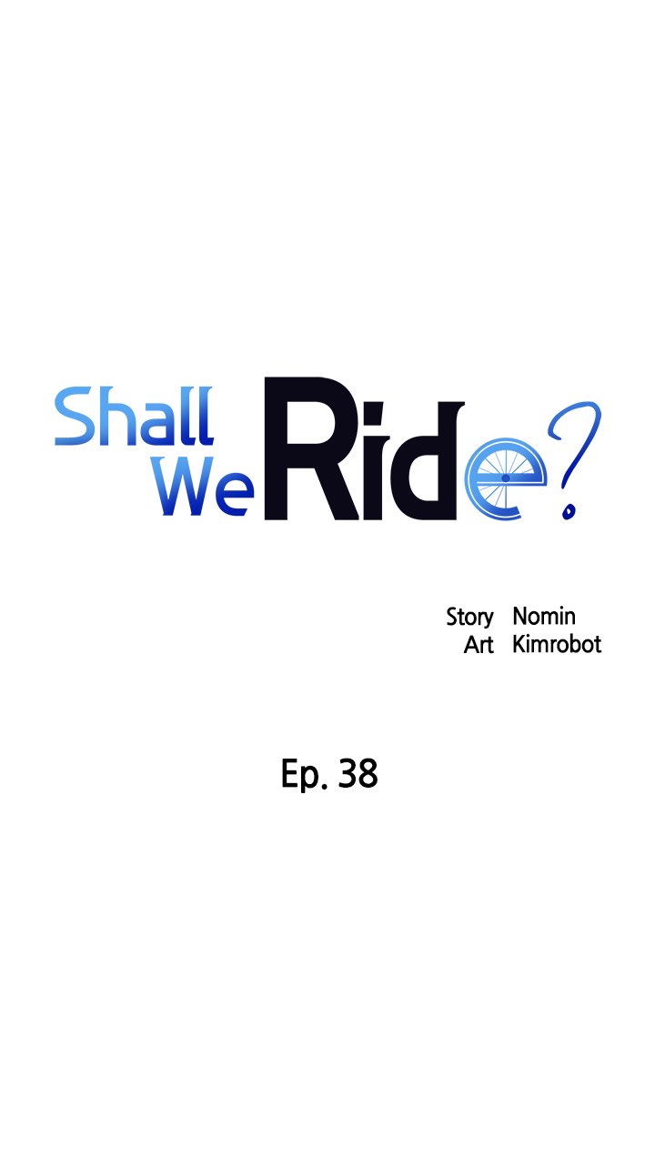 Shall We Ride? Chapter 38 image 0