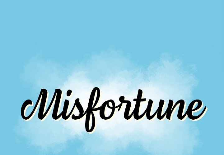 Misfortune Chapter 14 image 0