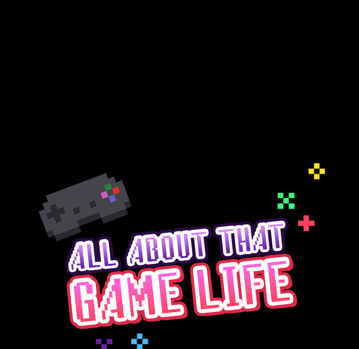 All About That Game Life Chapter 1 image 170