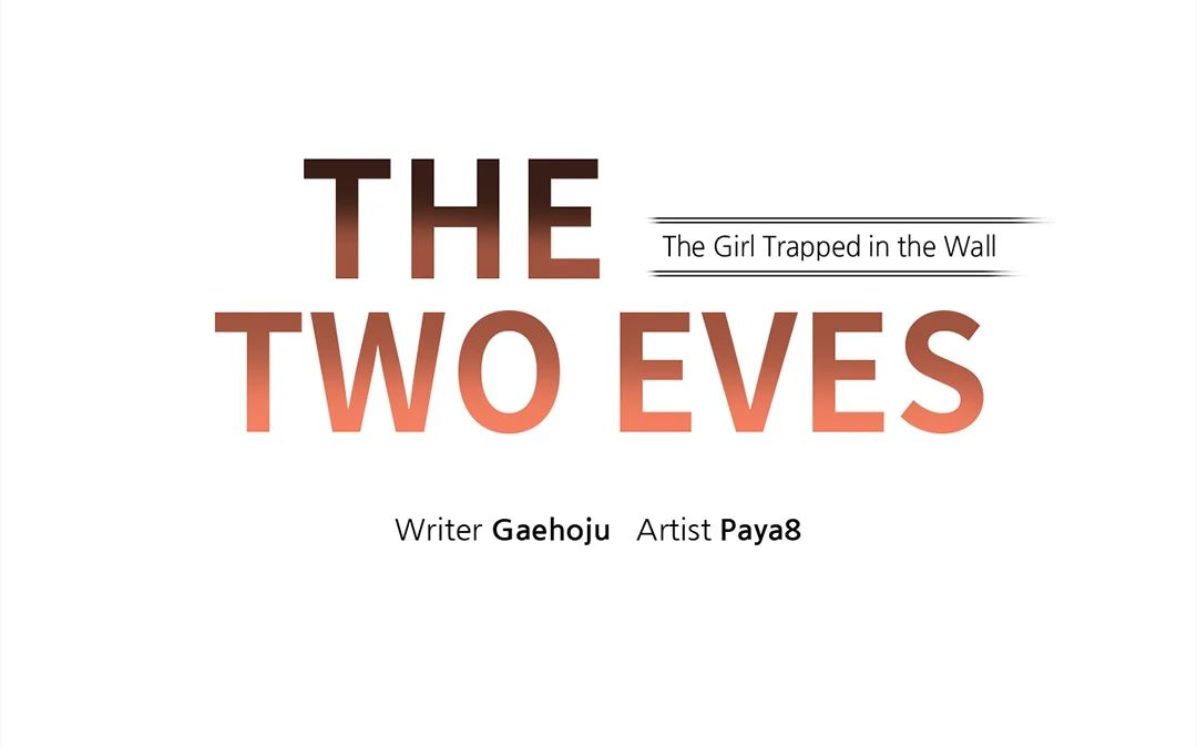 The Two Eves : The Girl Trapped in the Wall Chapter 1 image 20